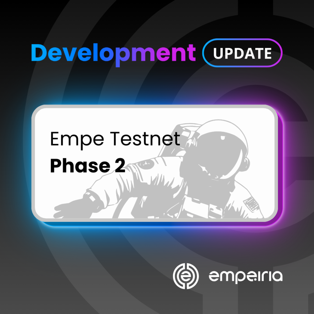 Empe Testnet Phase 2