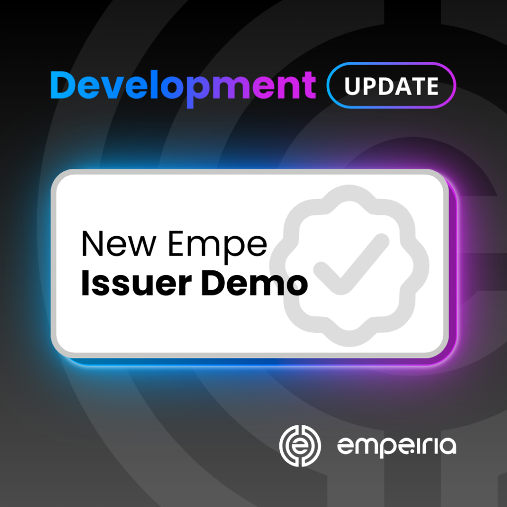 New Empeiria Issuer Demo